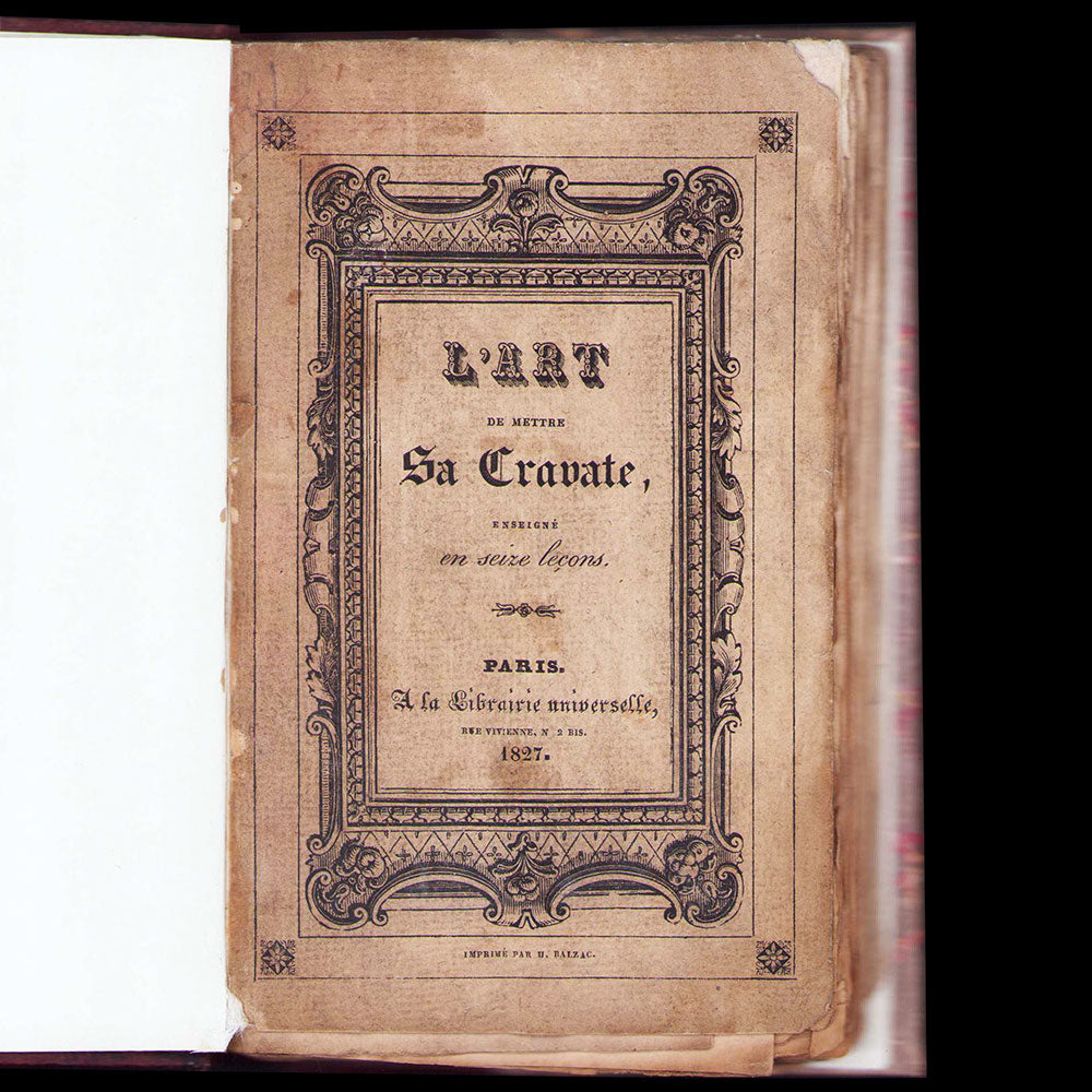 L'art de mettre sa cravate, précédé de l'histoire complète de la cravate (1827)